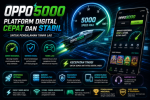 OPPO5000 adalah platform digital cepat dan stabil dengan akses tanpa lag. Nikmati pengalaman nyaman di semua perangkat dengan sistem responsif.